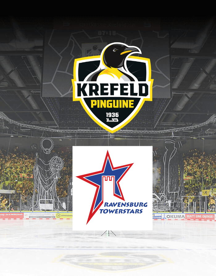 YAYLA Arena -Krefeld Pinguine vs Ravensburg Towerstars